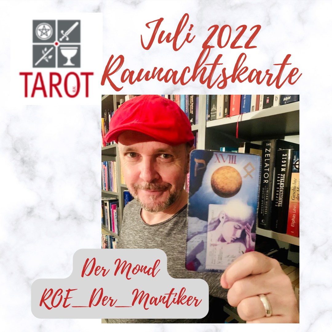 Mond, Neumond, Vollmond, Raunächte, Tarot